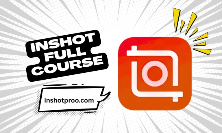 InShot Full Course: Master Video Editing and APK Deployment for Android